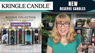 KRINGLE CANDLE 5 New Reserve Candles Launching 4/6