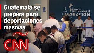 Preocupación en Guatemala por deportaciones masivas de EE.UU.