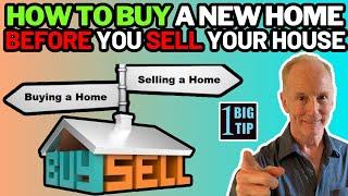 How To Buy a New House Before Selling Your Current Home 2024 | The Mortgage Patriot