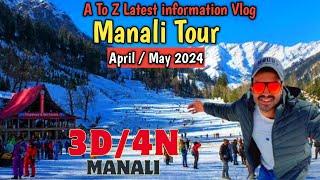 Manali Tour Plan & Budget Trip Guide | A to Z information of Manali Tourist Place | Himachal Pradesh