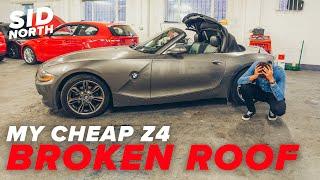 My *CHEAP* BMW Z4 Roof is *BROKEN* ££