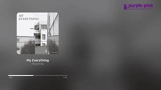 Hourloop_My Everything [PurplePine Entertainment]