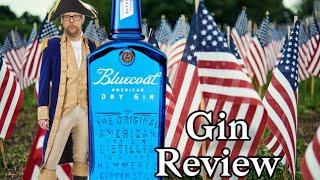 Bluecoat Gin Review #ginjoe