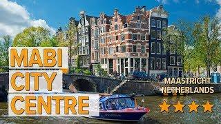 Mabi City Centre hotel review | Hotels in Maastricht | Netherlands Hotels