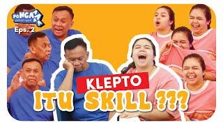 PAKDE KLEPTO SEJAK DINI??!!! | PONGA Eps. 2 Kenakalan Remaja