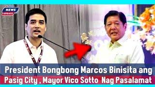 Live: Mayor Vico Sotto | PBBM Binisita ang Pasig City | Medical Mission | Pasig News Update