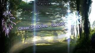 Oliver Schoires   Sunset / HD Audio by DJ ZDR