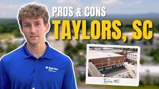 Pros and Cons – Living in Taylors, SC