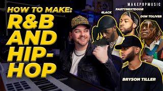 How To Make R&B And Melodic Hip Hop (Partynextdoor, Don Toliver, Beam, 6lack, Bryson Tiller)