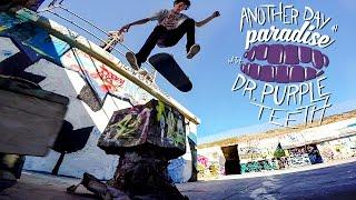 GoPro Skate: Vol. 1 - "Another Day in Paradise" with Dr. Purpleteeth