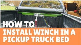 How to Install a Winch in a Pickup Truck Bed