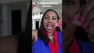 4 Radical Success Secrets That Will Help You To Get Rich #financialfreedom