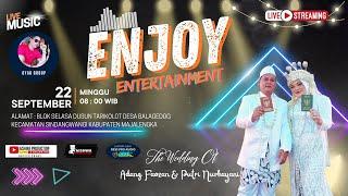 LIVE [SIANG]ENJOY ENTERTAINMENT - RESEPSI PERNIKAHAN ADANG & PUTRI, TARIKOLOT BALAGEDOG SINDANGWANGI