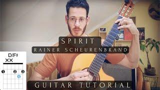 Spirit (Rainer Scheurenbrand) | Fingerpicking Guitar Tutorial | Beginner Guitar Tutorial