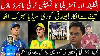 England and australia reject hibrid model champion trophy 2025 | indian media very shocked