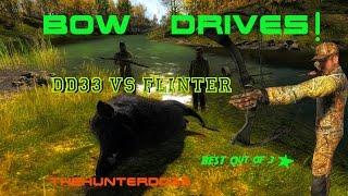 DD33 Vs FLINTER!!  *Bow Drives* THEHUNTER 2017