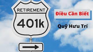 401(k) Là Gì? | Tài Khoản Hưu Trí 401k ở Mỹ
