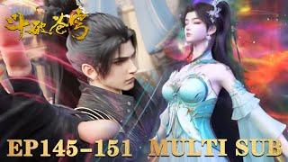 EP145-E151, Full Version |Battle Through The Heavens