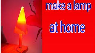 How to make a lamp at home (Real electronics)