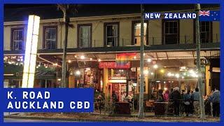 4K Walking tour Auckland CBD  | K. Road nightlife | New Zealand 2018