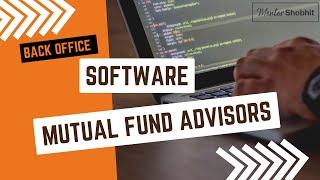 6 Best Back office software for Mutual Fund advisors | FREE resource