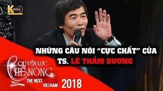 TS LÊ THẨM DƯƠNG - QUYỀN LỰC GHẾ NÓNG : P1