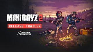 Mini DayZ 2 Release Trailer