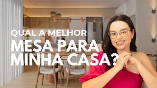 Como escolher a MESA DE JANTAR da sua casa I Mariana Cabral