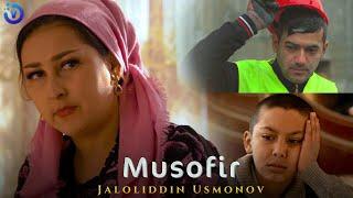 Жалолиддин Усмонов - Мусофир (Премьера клипа 2022)