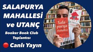 SALAPURYA MAHALLESİ ve UTANÇ | Booker Kitap Kulübü Toplantısı