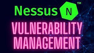 VULNERABILITY MANAGEMENT USING NESSUS SCANNER