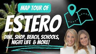 Local Lifestyle Tour of Estero, Florida! Where to Shop, Dine, Schools, Beaches, Nightlife & More!