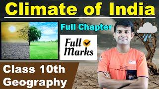 Chapter - Climate of India | 1 Shot complete lesson | Geography Class 10th