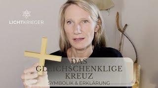 Das gleichschenklige Kreuz | Heilige Symbole | Lichtkrieger