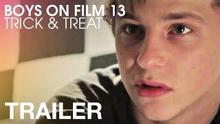 BOYS ON FILM 13: TRICK & TREAT - Trailer - Peccadillo