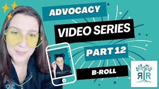 Advocacy Video Series: Part 12