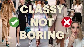 How to Dress Classy...but NOT Boring!