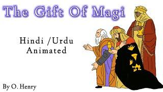 The Gift Of Magi | By O. Henry | Summary | Translation | Hindi | Urdu | Animated.