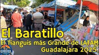 El Baratillo en Guadalajara | El Tianguis más Grande de Latinoamérica | Walking Tour 2025