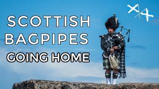  Scottish Bagpipes - Going Home 