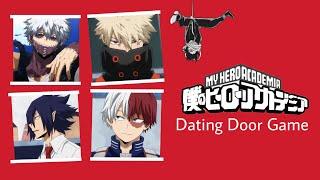 MY HERO ACADEMIA !!! Dating Door Game 