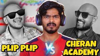 "Plip Plip" Vs "Cheran Acadamy"  | govinds thought