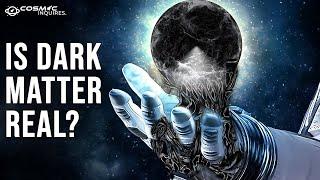 Unveiling the MYSTERY of DARK MATTER?