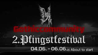 Eröffnung des zweiten Pfingstfestivals der Gothiccommunity