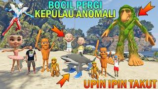 BOCIL & UPIN IPIN PERGI KEPULAU ANOMALI,, BERTEMU KELUARGA ANOMALI ..!! - GTA 5 BOCIL SULTAN