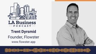 Trent Dyrsmid - How To Help Business Become Efficient And Accountable