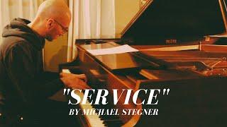 "Service" - Michael Stegner Piano Performance