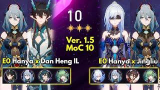 E0 Hanya x Dan Heng IL & E0 Hanya x Jingliu | Memory of Chaos Floor 10 3 Stars Honkai: Star Rail 1.5