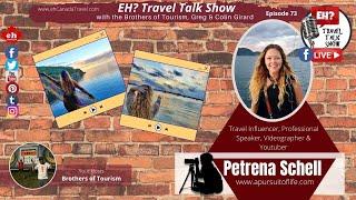 Topic: Life as a Travel Influencer? SPECIAL GUEST Petrena Schell