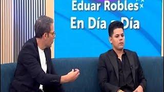 Entrevista completa de Eduar Robles en programa de TV Día a Día